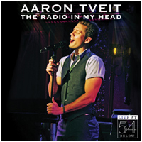 Aaron Tveit - The Radio In My Head